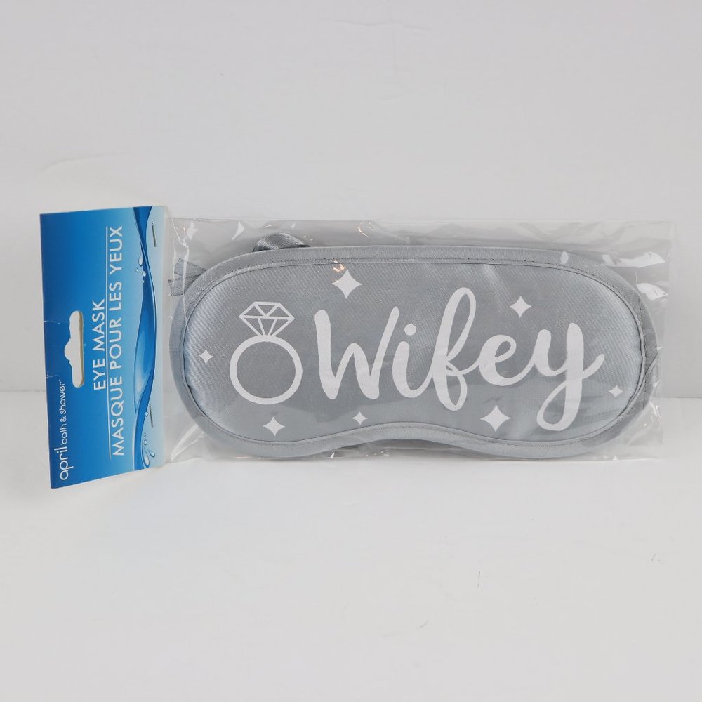 April Bath and Shower Wifey Bride Wedding Gray Eye Mask Blindfold Sleeping Aid